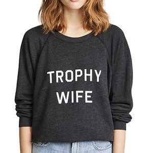 Wildfox Trophy Wife Sweatshirt